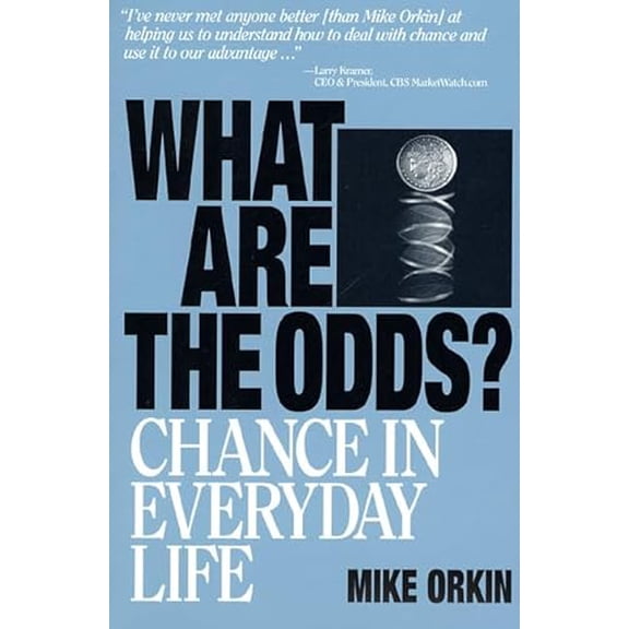 Pre-Owned What Are The Odds?: Chance In Everyday Life, 9780716735601, 0716735601, Paperback, 1st ed. 2000 edition