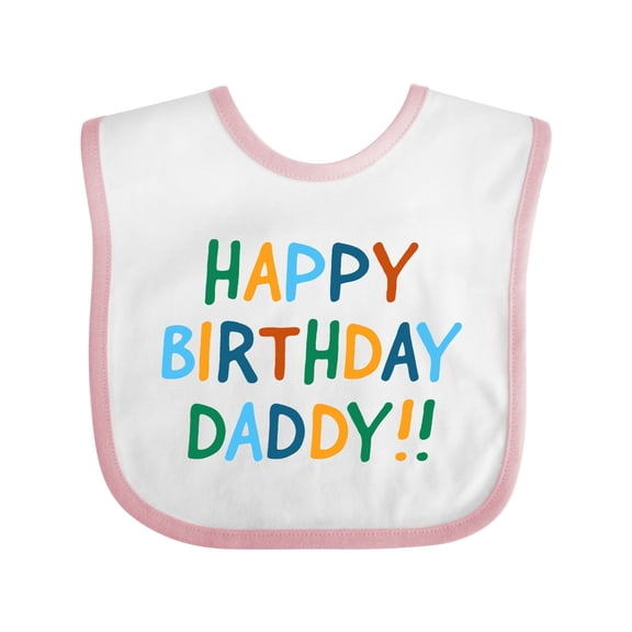 Inktastic Happy Birthday Daddy Boys or Girls Baby Bib
