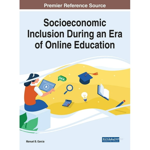 Socioeconomic Inclusion During an Era of Online Education (Hardcover)