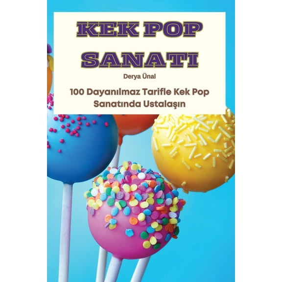 Kek Pop Sanati, (Paperback)
