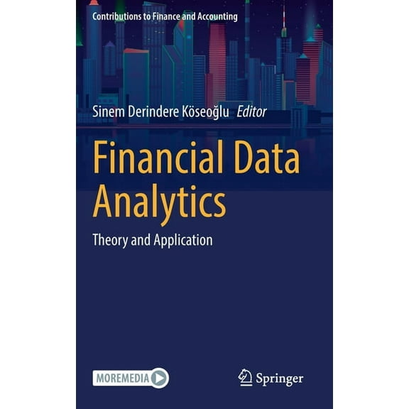 Contributions to Finance and Accounting Financial Data Analytics: Theory and Application, (Hardcover)