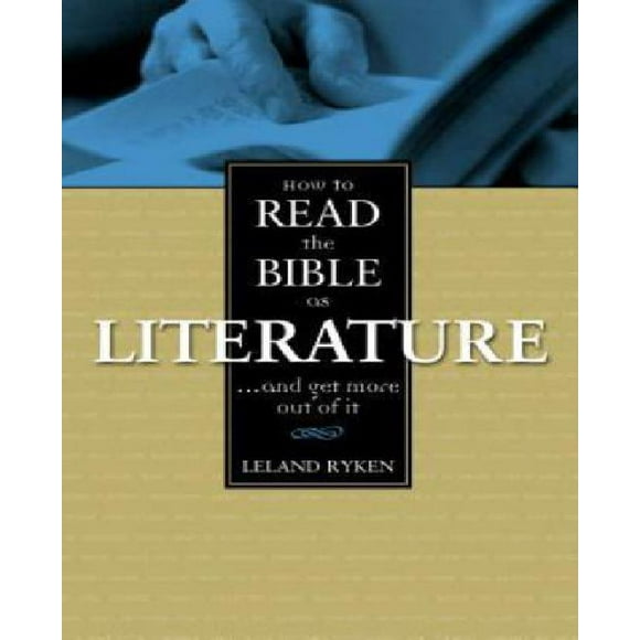 How to Read the Bible as Literature