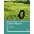 thumbnail image 1 of Pre-Owned Reflective Playwork (Paperback) 0826497640 9780826497642, 1 of 1