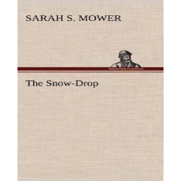 The Snow Drop