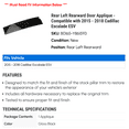 thumbnail image 2 of Rear Left Rearward Door Applique - Compatible with 2015 - 2018 Cadillac Escalade ESV 2016 2017, 2 of 2