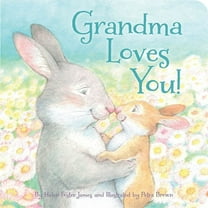 Loves You! Grandma Loves You!, (Board Book)