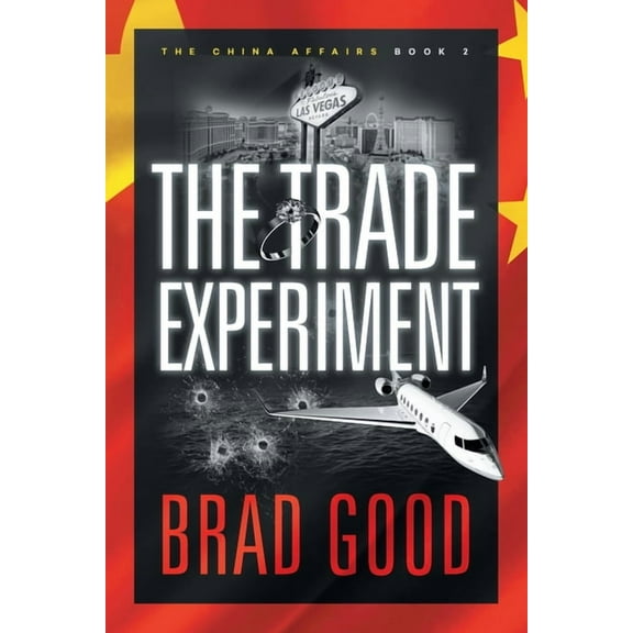 The Trade Experiment (Book 2): The China Affairs, (Paperback)