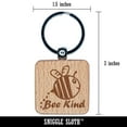 thumbnail image 2 of Be Kind Bumble Bee Kindness Square Keychain Charm Tag - Engraved Wood, 2 of 6