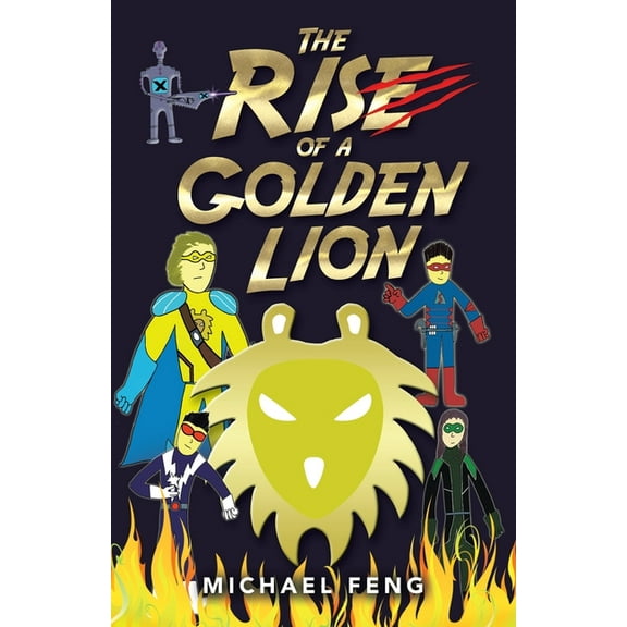 The Rise of a Golden Lion, (Paperback)