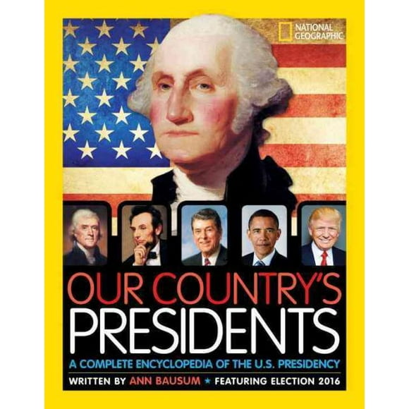 Our Country's Presidents, Ann Bausum Hardcover