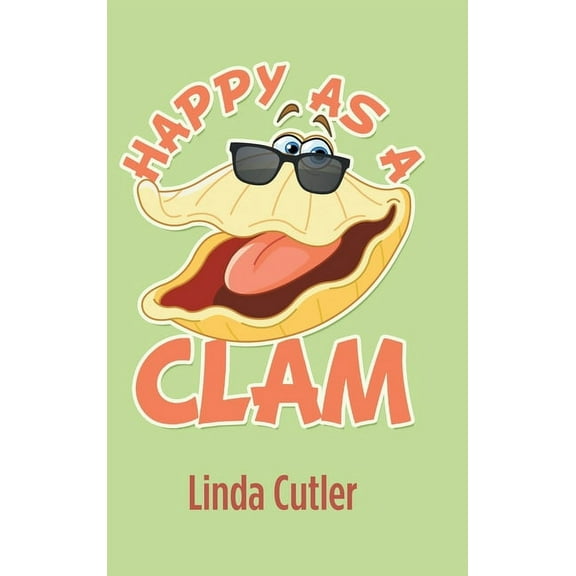 Happy as a Clam (Hardcover)