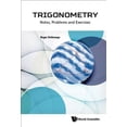thumbnail image 1 of Pre-Owned Trigonometry: Notes, Problems and Exercises (Paperback), 1 of 1