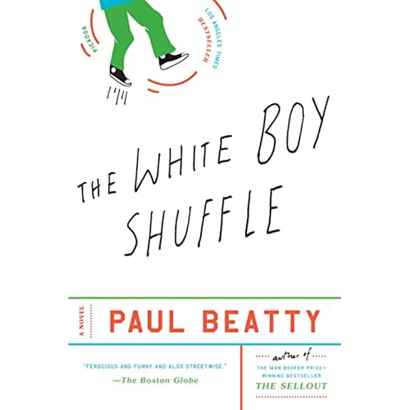 Pre-Owned The White Boy Shuffle (Paperback) 031228019X 9780312280192