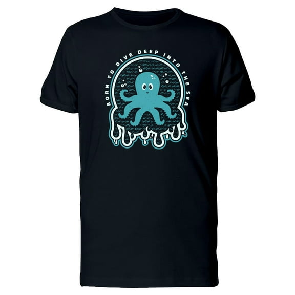 Born To Dive Deep Into The Sea Tee Men's -Image by Shutterstock