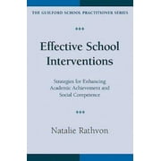 Angle View: Effective School Interventions: Strategies for Enhancing Academic Achievement and Social Competence [Hardcover - Used]