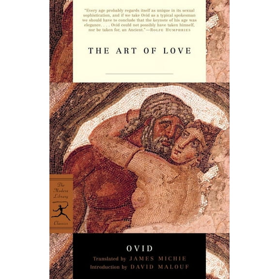 Modern Library Classics The Art of Love, (Paperback)