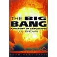 thumbnail image 1 of Pre-Owned The Big Bang: A History of Explosives (Hardcover) 0750918780 9780750918787, 1 of 1