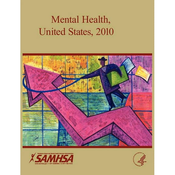 Mental Health United States 2010 (Paperback)