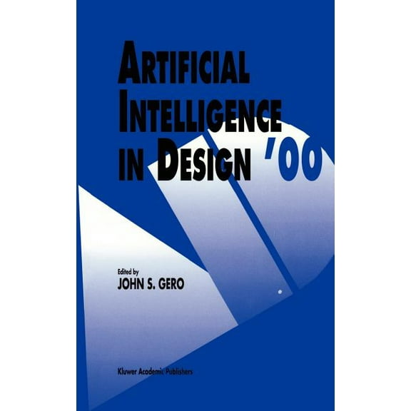 Artificial Intelligence in Design '00, (Hardcover)