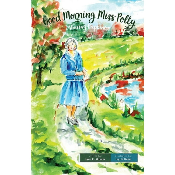 Good Morning Miss Polly, (Paperback)