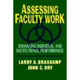 thumbnail image 1 of Pre-Owned Assessing Faculty Work: Enhancing Individual and Institutional Performance (Hardcover) 1555426352 9781555426354, 1 of 1