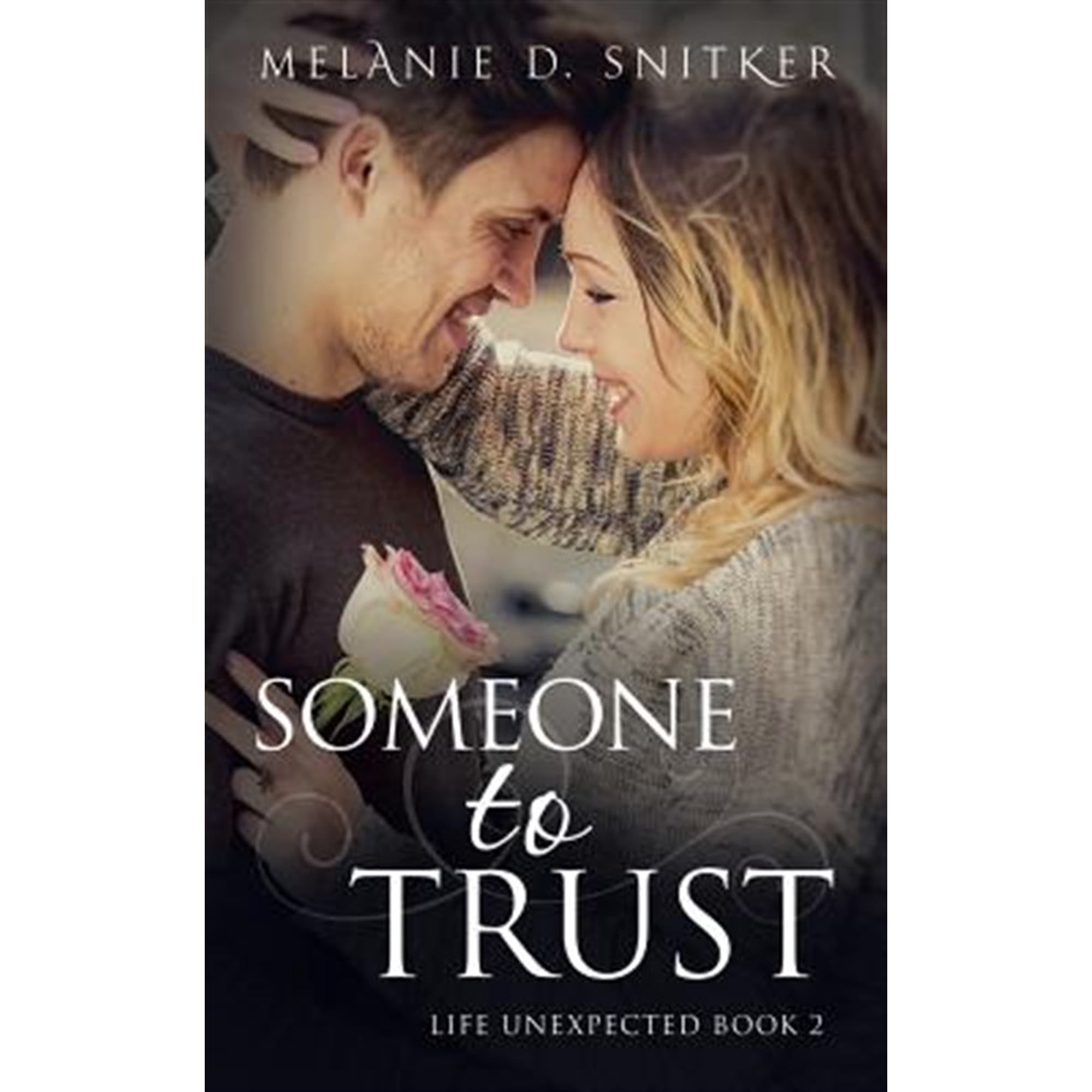Someone to Trust (Paperback) by Melanie D Snitker