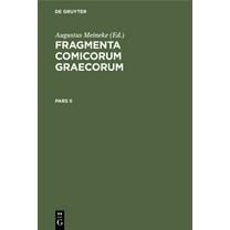 Fragmenta Comicorum Graecorum. Pars II, (Hardcover)