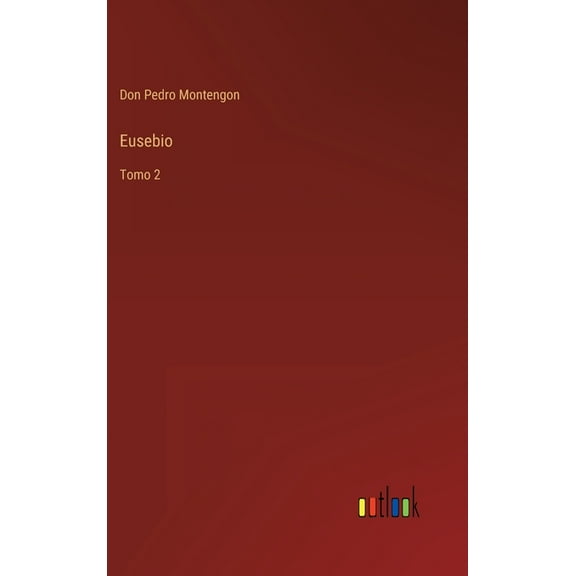 Eusebio : Tomo 2 (Hardcover)