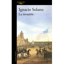 La InvasiÃ³n / The Invasion, (Paperback)