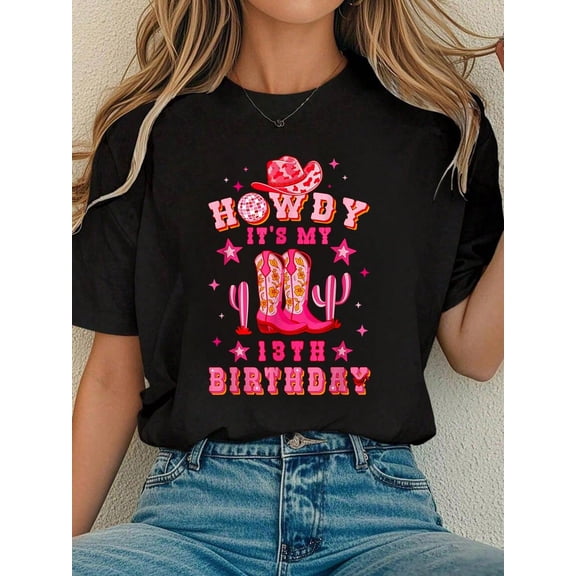 Howdy 13 Year Old It's My 13th Birthday Cowgirl Western T-Shirt Tee Shirts Women