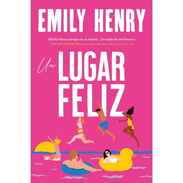 Libro Un Lugar Feliz Tapa Blanda, Autor Emily Henry, Editorial Titania