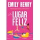 thumbnail image 1 of Libro Un Lugar Feliz Tapa Blanda, Autor Emily Henry, Editorial Titania, 1 of 2