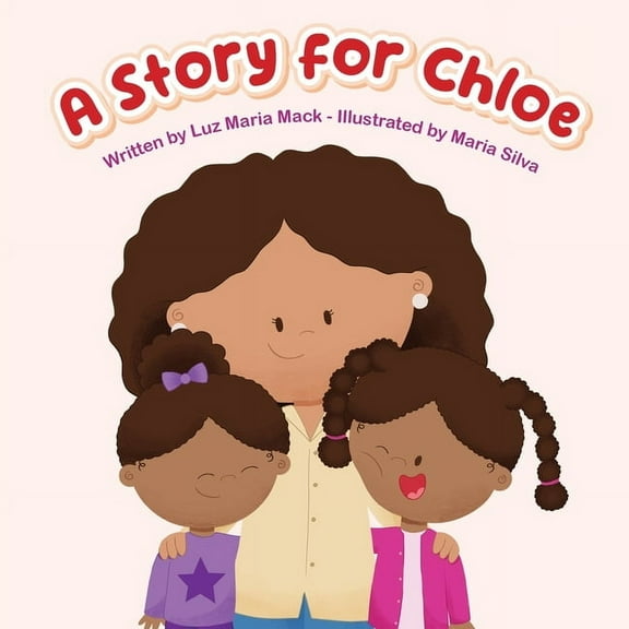 A Story For Chloe, (Paperback)