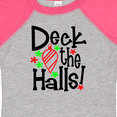 thumbnail image 4 of Inktastic Deck the Halls Christmas Ornament Boys or Girls Baby Bodysuit, 4 of 5