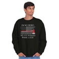 thumbnail image 5 of Firefighter Walked Beside Heroes Sweatshirt for Men or Women Brisco Brands S, 5 of 5