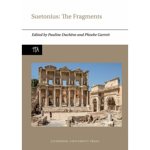 Translated Texts from Antiquity Suetonius: The Fragments, Book 2, (Hardcover)