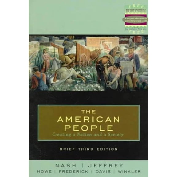 Pre-Owned The American People : Creating a Nation and a Society (Edition 3) (Paperback)