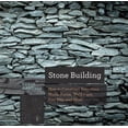 thumbnail image 1 of Pre-Owned Stone Building: How to Make New England Style Walls and Other Structures the Old Way (Paperback) 1581574304 9781581574302, 1 of 1