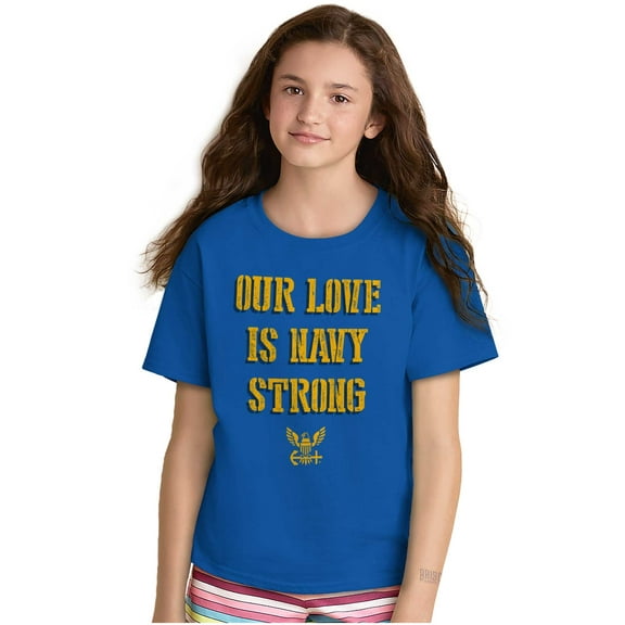Our Love is Navy Strong Anchor Logo Crewneck T Shirts Boy Girl Teen Brisco Brands XS