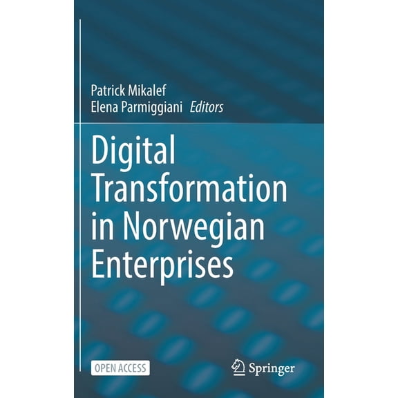 Digital Transformation in Norwegian Enterprises, (Hardcover)