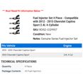thumbnail image 2 of Fuel Injector Set 4 Piece - Compatible with 2012 - 2015 Chevy Captiva Sport 2.4L 4-Cylinder 2013 2014, 2 of 2
