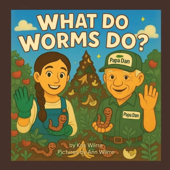 What Do Worms Do?, (Paperback)