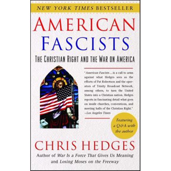 Pre-Owned American Fascists: The Christian Right and the War on America, (Paperback)