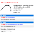 thumbnail image 2 of Rear Brake Hose - Compatible with 2007 - 2019 Freightliner Sprinter 3500 2008 2009 2010 2011 2012 2013 2014 2015 2016 2017 2018, 2 of 2