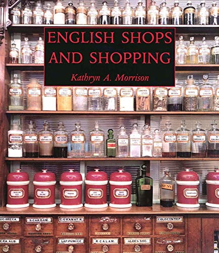 English Shops and Shopping, Pre-Owned Hardcover 0300102194 