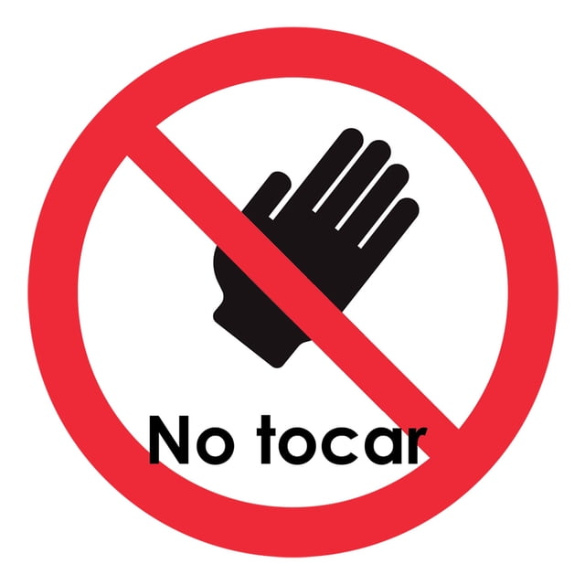 Señal prohibitiva: "No tocar" en blanco, rojo y negro. Impresa sobre plástico estireno calibre 40, ideal para interior y exterior, 20 x 20 cm. Señalamiento, Cartel, Letrero cuadrado, Señalización.