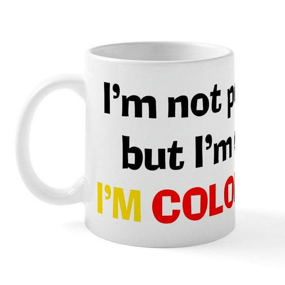 CafePress - I'm Colombian! Mug - 11 oz Ceramic Mug - Novelty Coffee Tea Cup