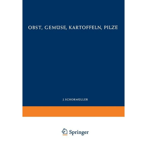 Obst, Gemüse, Kartoffeln, Pilze: 2. Teil, (Paperback)