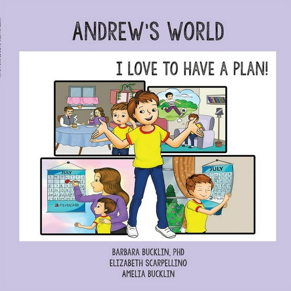 Andrew's World: I Love to Have a Plan!, (Paperback)