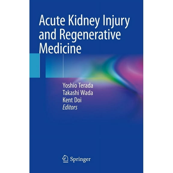 Acute Kidney Injury and Regenerative Medicine, (Paperback)